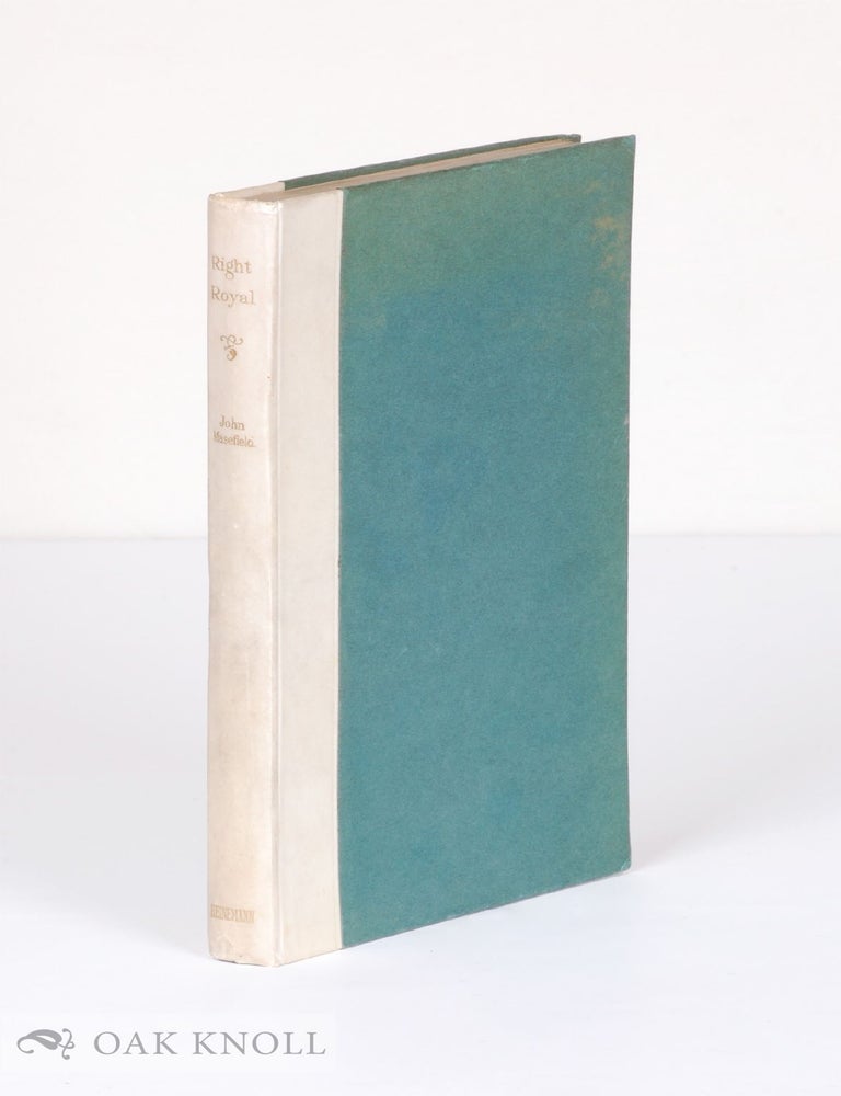 Order Nr. 137839 RIGHT ROYAL. John Masefield.