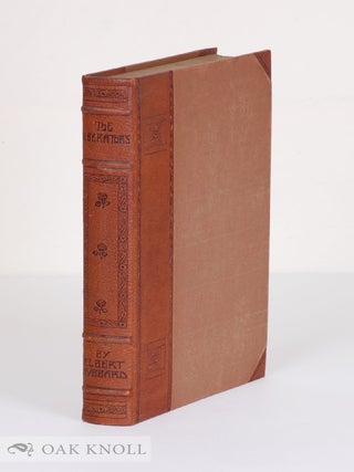 Order Nr. 137912 THE LIBERATORS, BEING ADVENTURES IN THE CITY OF FINE MINDS. Elbert Hubbard