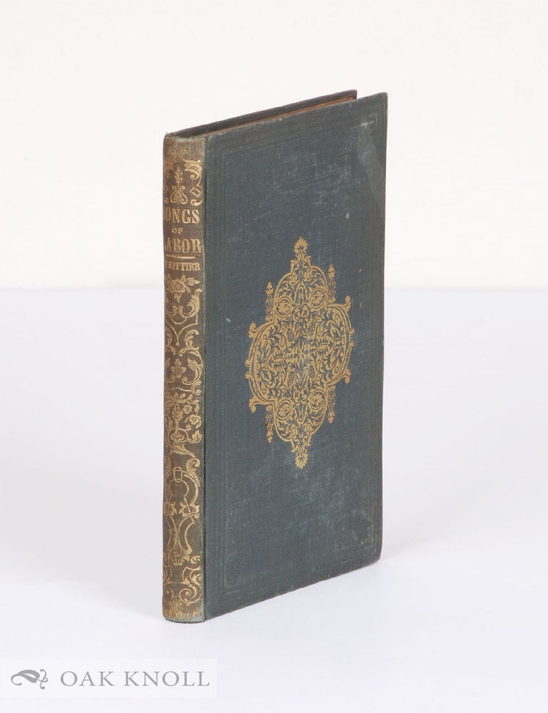 Order Nr. 137983 SONGS OF LABOR. John Greenleaf Whittier.