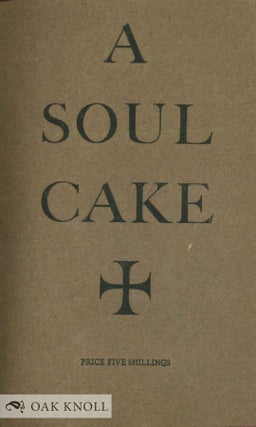 A SOUL CAKE.