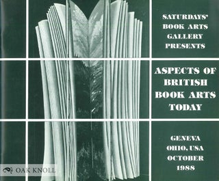 ASPECTS OF BRITISH BOOK ARTS TODAY.