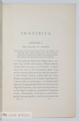 PRAETERITA: OUTLINES OF SCENES AND THOUGHTS PERHAPS WORTHY OF MEMORY IN MY PAST LIFE.