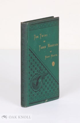 Order Nr. 138064 THE TWINS OF TABLE MOUNTAIN. Bret Harte