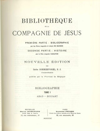 BIBLIOTHEQUE DE LA COMPAGNIE DE JESUS. 9 VOLUMES, PLUS 3 SUPPLEMENT VOLUMES.