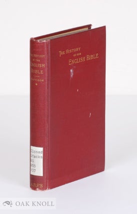 Order Nr. 138181 THE HISTORY OF THE ENGLISH BIBLE. T. Harwood Pattison
