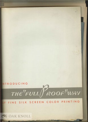 Order Nr. 138205 INTRODUCING THE "FULL PROOF" WAY OF FINE SILK SCREEN COLOR PRINTING