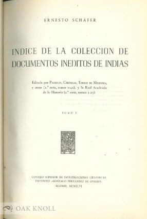 ÍNDICE DE LA COLECCIÓN DE DOCUMENTOS INÉDITOS DE INDIAS. EDITADA POR PACHECO,CÁRDENAS,TORRES DE MENDOZA Y OTROS(1ª SERIE,TOMOS 1-42) Y LA R. A.DE LA HISTORIA(2ª SERIE,TOMOS 1-25)