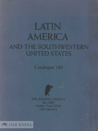 Order Nr. 138347 LATIN AMERICA AND THE SOUTHWESTERN UNITED STATES. John H. Jenkins