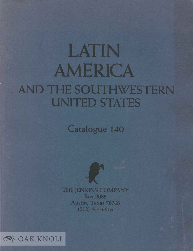 Order Nr. 138347 LATIN AMERICA AND THE SOUTHWESTERN UNITED STATES. John H. Jenkins.