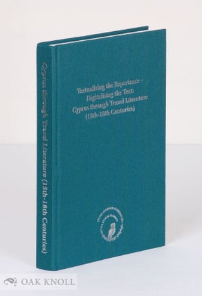 Order Nr. 138376 TEXTUALISING THE EXPERIENCE - DIGITALISING THE TEXT: CYPRUS THROUGH TRAVEL...