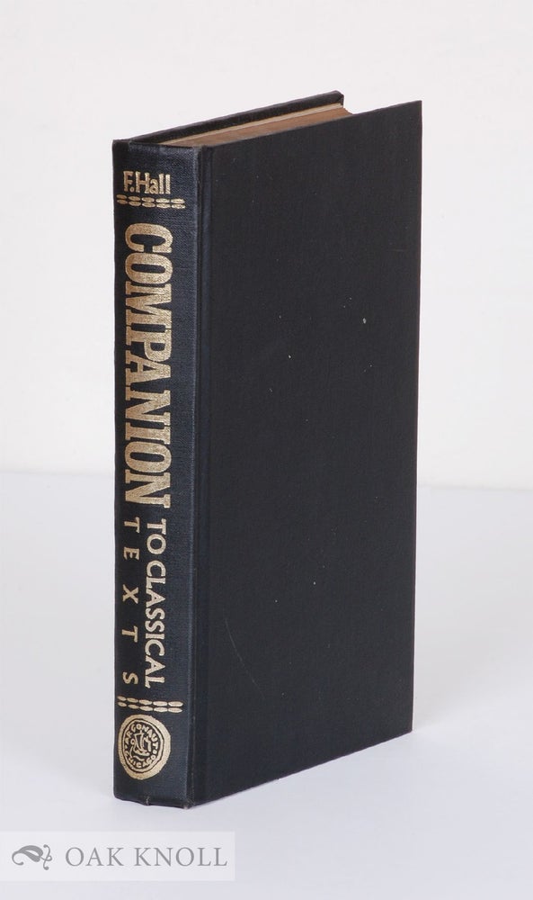Order Nr. 138391 A COMPANION TO CLASSICAL TEXTS. F. W. Hall.