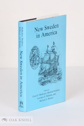 Order Nr. 138469 NEW SWEDEN IN AMERICA. Carol E. Hoffecker