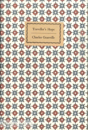 Order Nr. 138555 TRAVELLER'S HOPE. Charles Granville