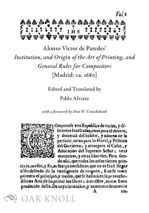 Order Nr. 138590 ALONSO VÍCTOR DE PAREDES’ INSTITUTION, AND ORIGIN OF THE ART OF PRINTING, AND...