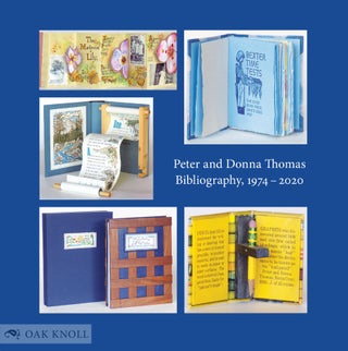 PETER AND DONNA THOMAS: BIBLIOGRAPHY, 1974-2020.
