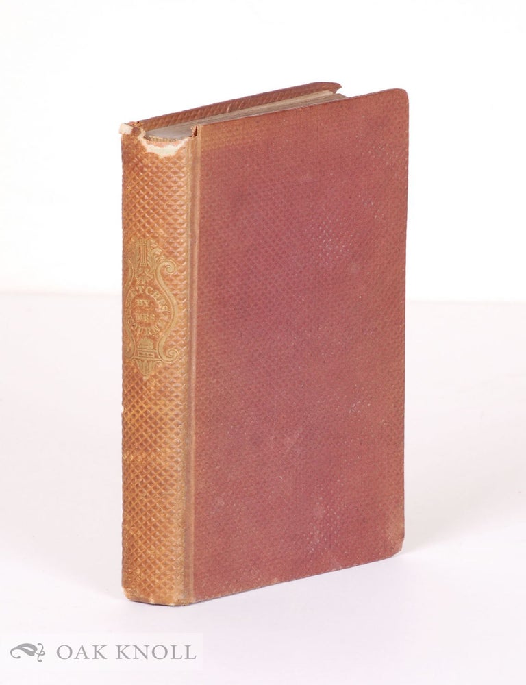 Order Nr. 138641 SKETCHES, BY MRS. SIGOURNEY. Sigourney Mrs, but Lydia Huntley.