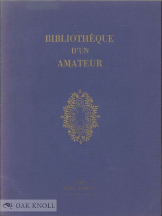 Order Nr. 138751 BIBLIOTHÈQUE D'UN AMATEUR - VENTE HOTEL GEORGE V