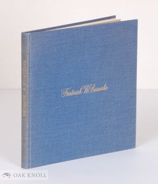 Order Nr. 138816 FREDERICK W. BEINECKE: A MONOGRAPH. William J. Gaskill