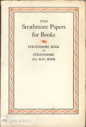 Order Nr. 138853 A DEMONSTRATION OF TWO STRATHMORE BOOK PAPERS STRATHMORE BOOK STRATHMORE ALL-RAG...
