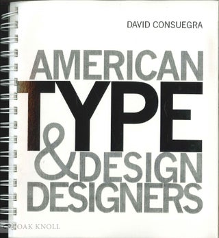 Order Nr. 138902 AMERICAN TYPE DESIGN & DESIGNERS. David Consuegra