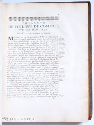 LES MÉMOIRES DE MESSIRE PHILIPPE DE COMINES, SEIGNEUR D'ARGENTON, CONTENANS L'HISTOIRE DES ROYS LOUYS XI & CHARLES VIII DEPUIS L'AN 1464 JUSQUES EN 1498.