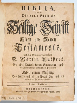 BIBLIA, DAS IST: DIE HEILIGE SCHRIFT ALTES UND NEUES TESTAMENTS, NACH DER TEUTSCHEN UEBERSETZUNG D. MARTIN LUTHERS.