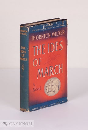 Order Nr. 139186 THE IDES OF MARCH. Thornton Wilder