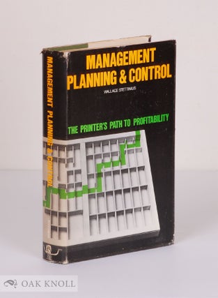 Order Nr. 139259 MANAGEMENT, PLANNING & CONTROL: THE PRINTER'S PATH TO PROFITABILITY. Wallace...