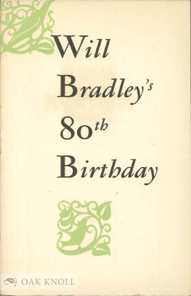 Order Nr. 139288 WILL BRADLEY'S 80TH BIRTHDAY