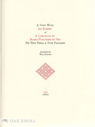 JIM RIMMER&rsquo;S PIE TREE PRESS & TYPE FOUNDRY