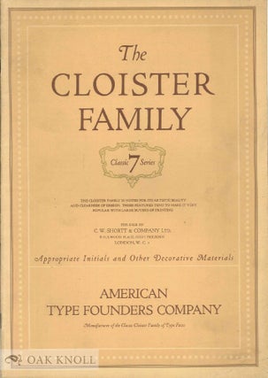 Order Nr. 139445 CLOISTER FAMILY, A COMPLETE SHOWING OF THE CLOISTER TYPE FACES, CLOISTER...