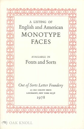 Order Nr. 139501 LISTING OF ENGLISH AND AMERICAN MONOTYPE FACES