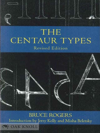 Order Nr. 139518 THE CENTAUR TYPES. Bruce Rogers