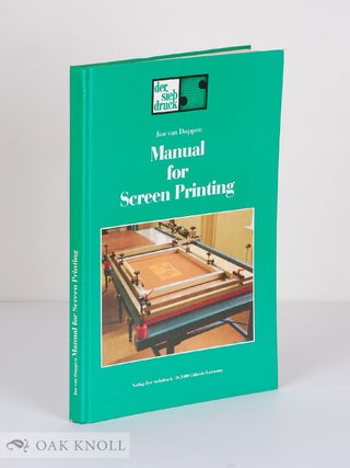 Order Nr. 139659 MANUAL FOR SCREEN PRINTING. Jan van Duppen