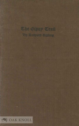 Order Nr. 139777 THE GIPSY TRAIL. Rudyard Kipling