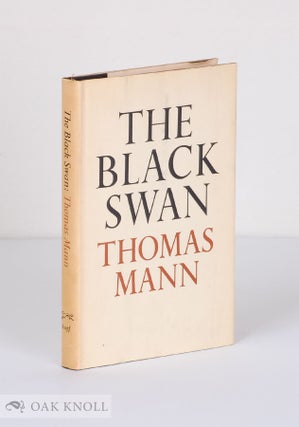 Order Nr. 139892 THE BLACK SWANN. Thomas Mann