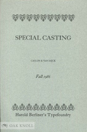 Order Nr. 140115 SPECIAL CASTING. FALL 1986. CASLON & VAN DIJCK. Harold Berliner
