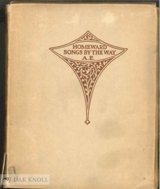 Order Nr. 140148 HOMEWARD SONGS BY THE WAY. A E., George Russell