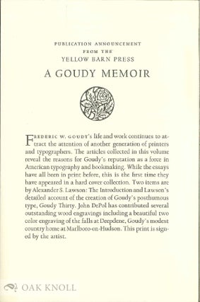 Order Nr. 140153 A Prospectus for GOUDY MEMOIR, ESSAYS BY AND ABOUT AMERICA'S GREAT TYPE DESIGNER...