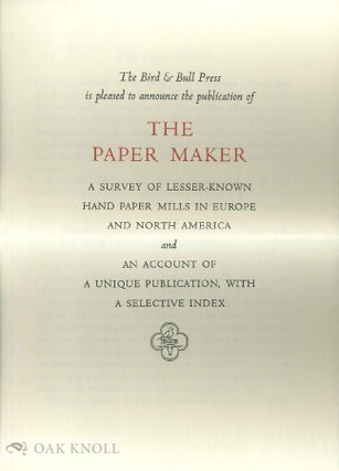 Order Nr. 140232 THE Prospectus for PAPER MAKER, A SURVEY OF LESSER-KNOWN HAND PAPER MILLS IN...
