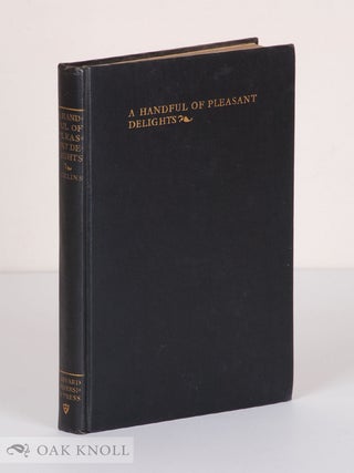 Order Nr. 140489 A HANDFUL OF PLEASANT DELIGHTS (1584). Clement Robinson