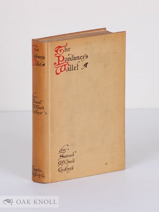 Order Nr. 140499 THE PARDONER'S WALLET. Samuel McChord Crothers