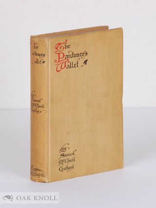 Order Nr. 140500 THE PARDONER'S WALLET. Samuel McChord Crothers