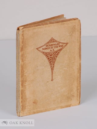 Order Nr. 140699 HOMEWARD SONGS BY THE WAY. A E., George Russell