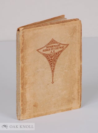 Order Nr. 140699 HOMEWARD SONGS BY THE WAY. A E., George Russell