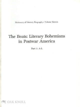 THE BEATS: LITERARY BOHEMIANS IN POSTWAR AMERICA.