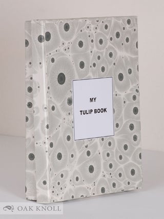 MY TULIP BOOK.