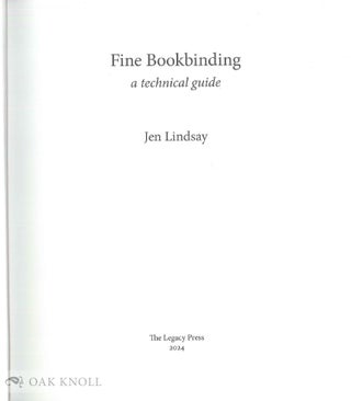 FINE BOOKBINDING: A TECHNICAL GUIDE