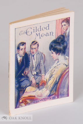 Order Nr. 141136 THE GILDED MEAN. Holworthy Hall