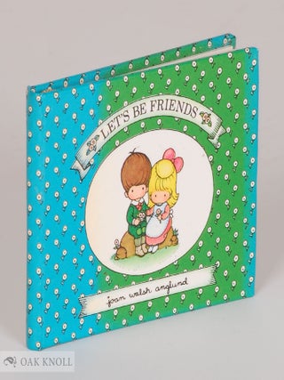 Order Nr. 141147 LET'S BE FRIENDS. Joan Walsh Anglund